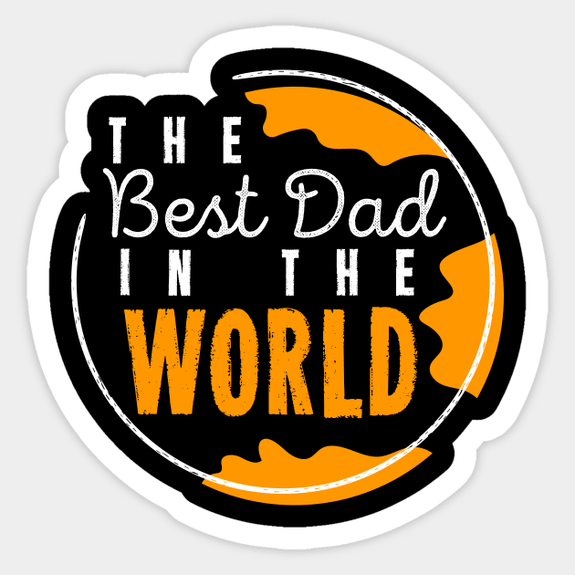 The Best Dad In The World Awesome Dad Thug Dad Sticker by rjstyle7